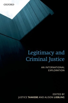 Hardcover Legitimacy and Criminal Justice Book