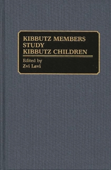 Hardcover Kibbutz Members Study Kibbutz Children Book