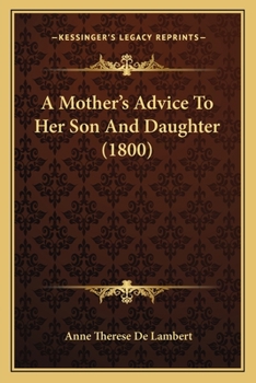 A Mother's Advice To Her Son And Daughter