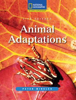 Paperback Reading Expeditions (Science: Life Science): Animal Adaptations Book