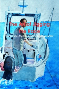 Paperback The Art of Jigging the Race Book