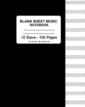 Blank Sheet Music Notebook: Black Cover