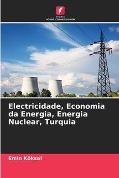 Paperback Electricidade, Economia da Energia, Energia Nuclear, Turquia [Portuguese] Book