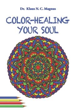 Paperback Color-Healing Your Soul Book