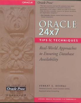 Paperback Oracle 24x7 Tips and Techniques Book