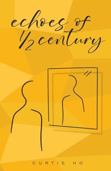 Paperback Echoes of 1/2 Century Book