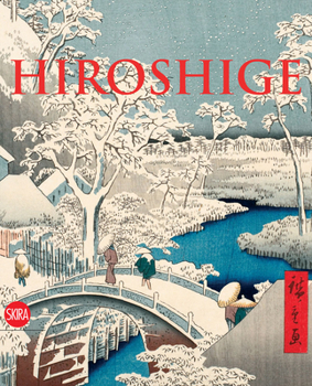 Paperback Hiroshige: The Master of Nature Book