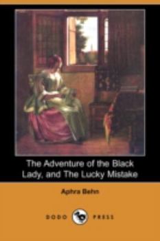 Paperback The Adventure of the Black Lady, and the Lucky Mistake (Dodo Press) Book