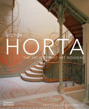 Hardcover Victor Horta: The Architect of Art Nouveau Book