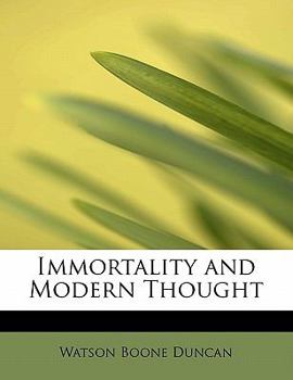 Paperback Immortality and Modern Thought Book