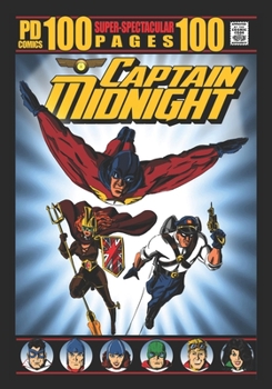 Captain Midnight 100 Page Super-Spectacular