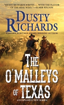 The O'Malleys of Texas - Book #1 of the O'Malleys of Texas