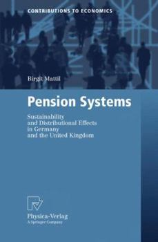 Paperback Pension Systems: Sustainability and Distributional Effects in Germany and the United Kingdom Book