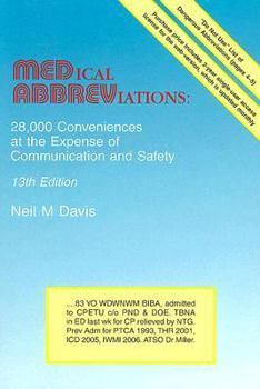 Paperback Medical Abbreviations: 28,000 Conveniences at the Expense of Communication and Safety Book