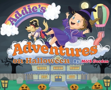 Hardcover Addie's Adventures on Halloween Book