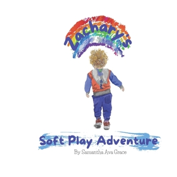 Paperback Zachary's Soft Play Adventure Book