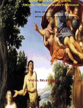Adam and Eve and Steve Vocal Selections