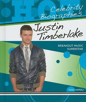 Library Binding Justin Timberlake: Breakout Music Superstar Book