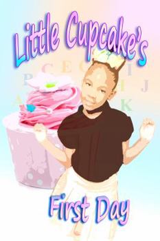 Paperback Little Cupcake's First Day Book