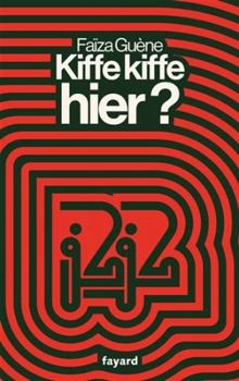 Paperback Kiffe kiffe hier ? [French] Book