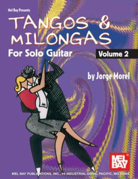 Paperback Tangos & Milongas for Solo Guitar, Volume 2 Book