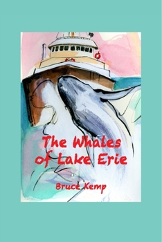 Paperback The Whales of Lake Erie Book