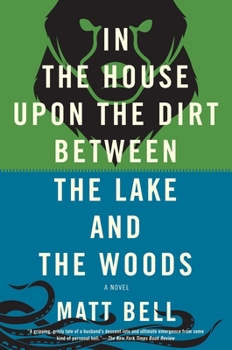 Paperback In the House Upon the Dirt Between the Lake and the Woods Book