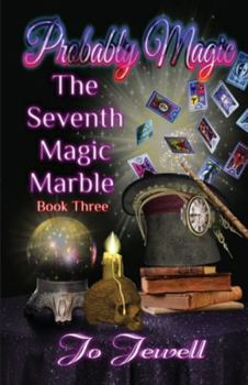 Paperback Probably Magic: The Seventh Magic Marble Book