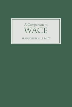 A Companion To Wace