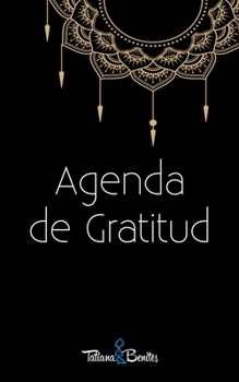 Agenda de Gratitud (Spanish Edition)