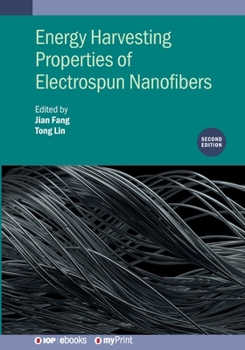 Paperback Energy Harvesting Properties of Electrospun Nanofibers (Second Edition) Book