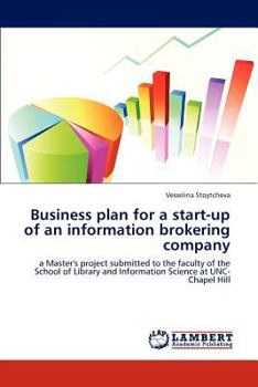 Paperback Business Plan for a Start-Up of an Information Brokering Company Book