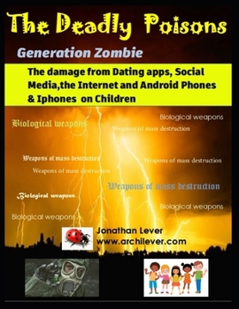 Paperback The Deadly Poisons: Generation Zombie Book
