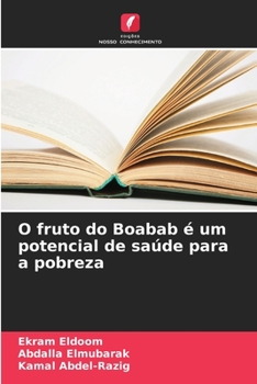 Paperback O fruto do Boabab é um potencial de saúde para a pobreza [Portuguese] Book