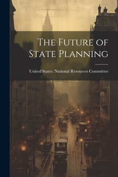 Paperback The Future of State Planning Book