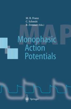 Paperback Monophasic Action Potentials: Basics and Clinical Application Book