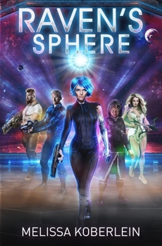Paperback Raven's Sphere: A New Sci-fi Adventure Novel Book