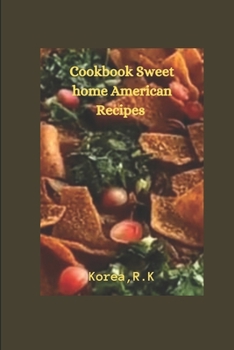 Paperback Cookbook Sweet home American Recipes Book