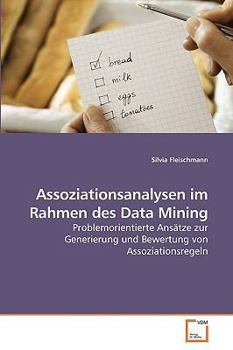 Paperback Assoziationsanalysen im Rahmen des Data Mining [German] Book