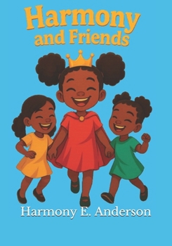 Paperback Harmony and Friends! Book