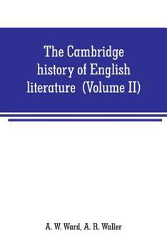 Paperback The Cambridge history of English literature (Volume II) The End of the Middle Ages Book