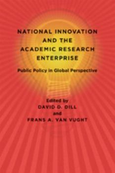 Hardcover National Innovation and the Academic Research Enterprise: Public Policy in Global Perspective Book
