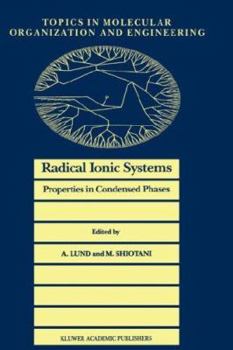 Hardcover Radical Ionic Systems: Properties in Condensed Phases Book