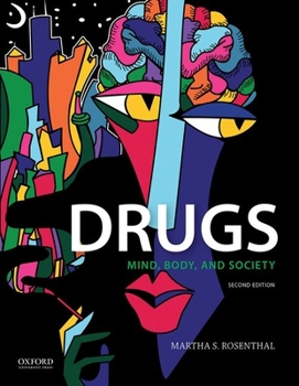 Paperback Drugs: Mind, Body, and Society Book