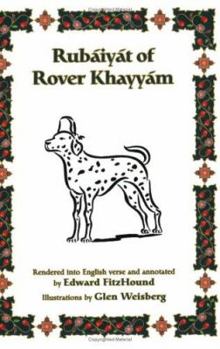 Paperback Rubaiyat of Rover Khayyam Book