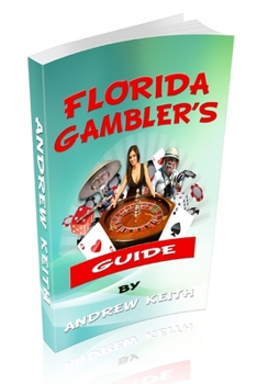 Paperback Florida Gamblers Guide Book