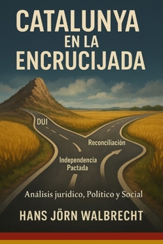 Paperback Catalunya En La Encrucijada [Spanish] Book