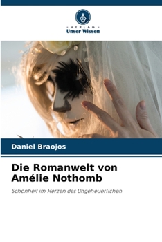 Paperback Die Romanwelt von Amélie Nothomb [German] Book