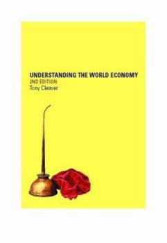 Paperback Understanding the World Economy Book