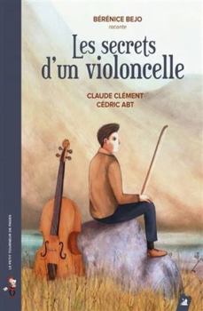 Hardcover Les secrets d'un violoncelle [French] Book